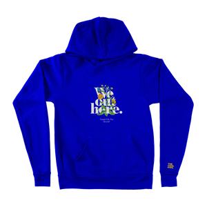 The Cool Kids "We Out Here" hoodie
